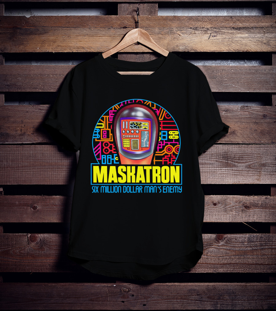 Maskatron Six Million Dollar Man's Enemy T-Shirt