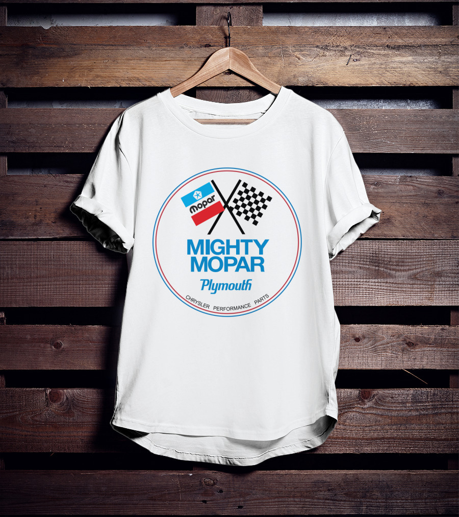 Mopar Plymouth Mighty Chrysler Performance Parts T-Shirt
