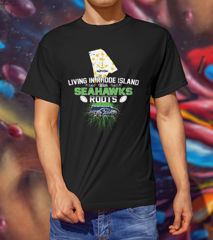 Living In Rhode Island With Seahawks Roots Featuring Rhode Island Flag And Fierce Seahawk Emblem T-Shirt