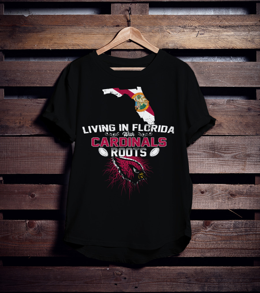 Living In Florida With Nfl Arizona Cardinals Roots And Florida State Map T-Shirt