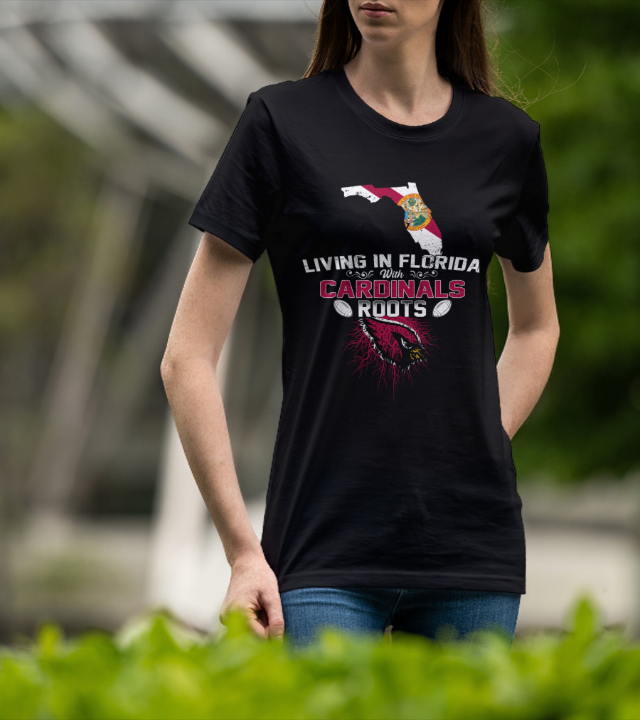 Living In Florida With Cardinals Roots Florida Map And Cardinal T-Shirt