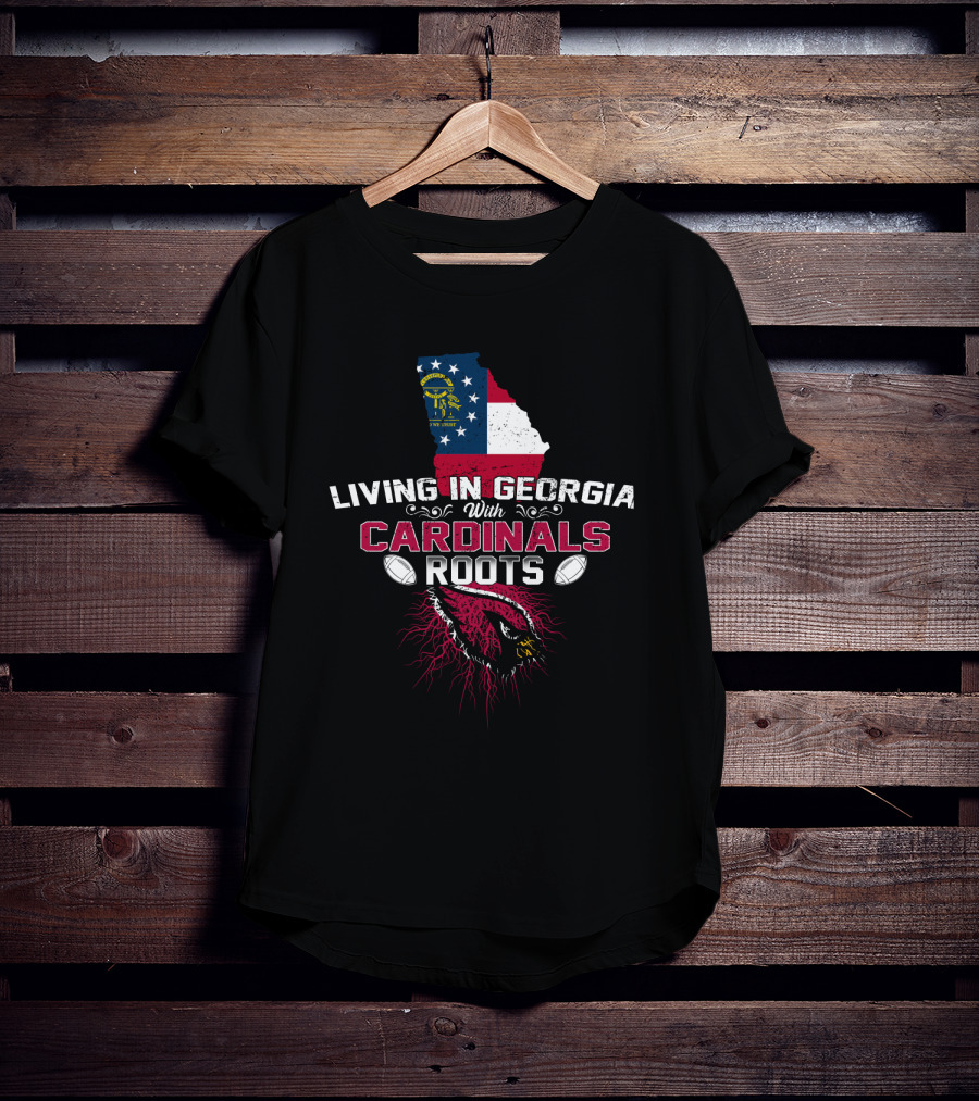 Living In Georgia With Cardinals Roots NFL Football Georgia Flag Map T-Shirt