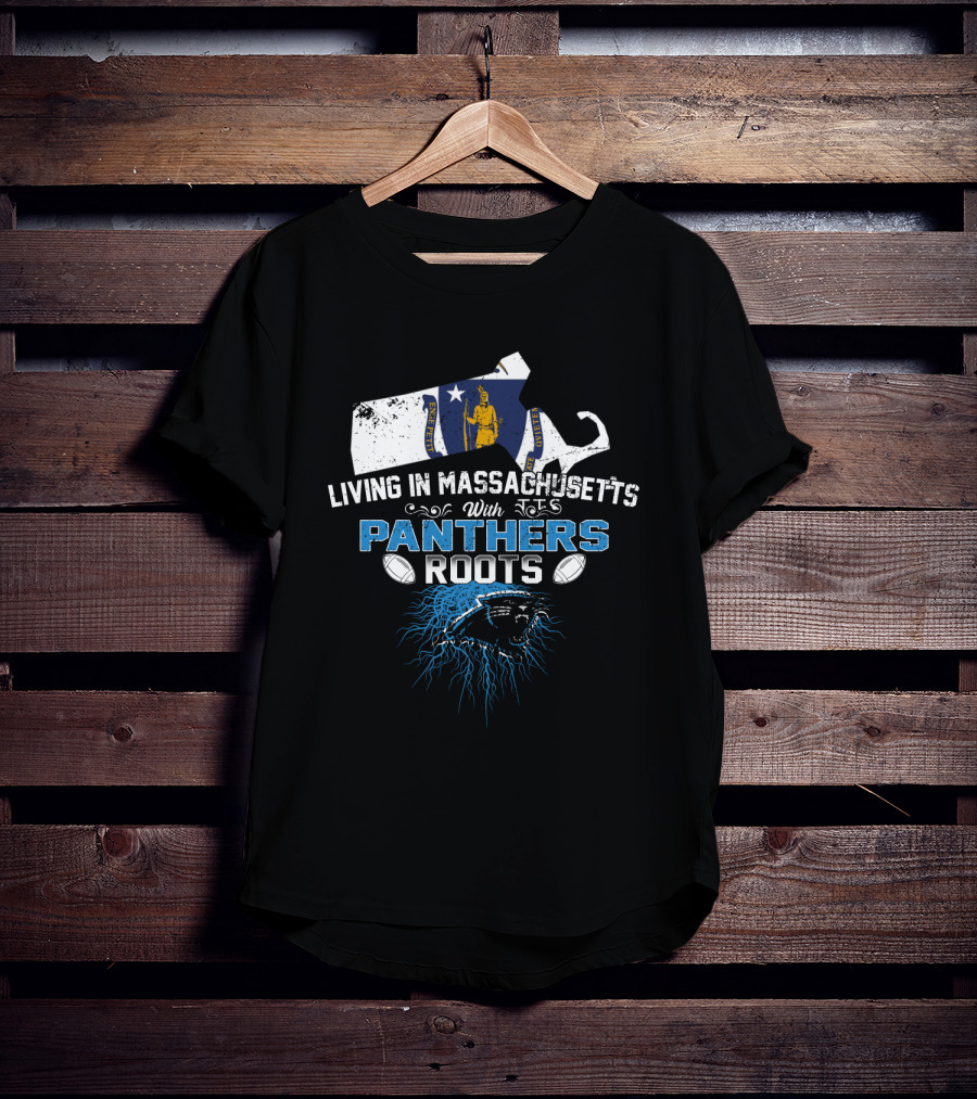 Living In Massachusetts With Panthers Roots Football Pride Map T-Shirt