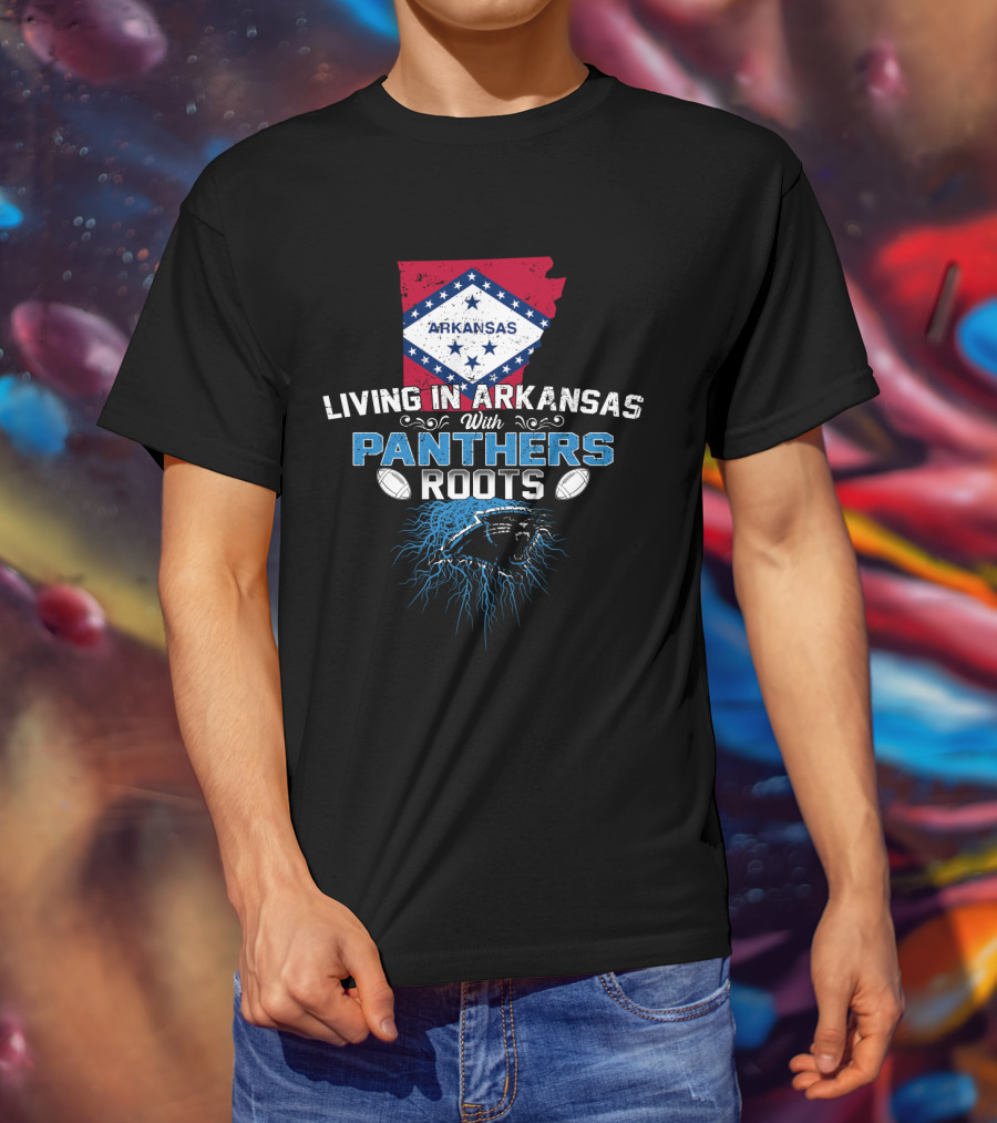 Living In Arkansas With Panthers Roots Arkansas Flag Panthers Logo Football T-Shirt