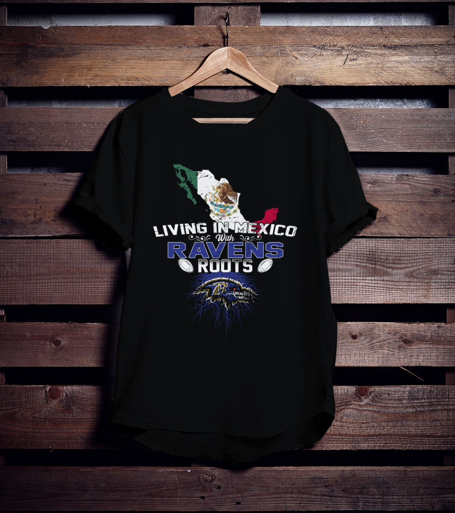 Living In Mexico With Ravens Roots NFL Football Map T-Shirt