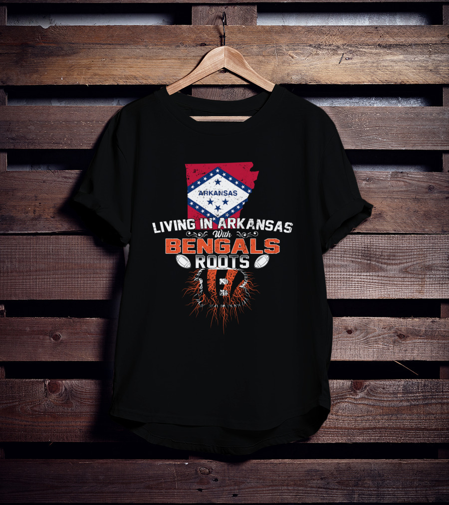 Living In Arkansas With Bengals Roots Football Graphic State Outline Flag T-Shirt