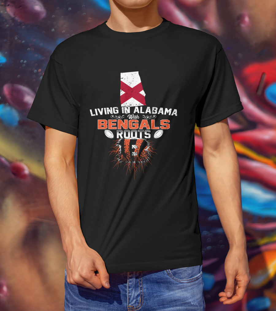 Living In Alabama With Bengals Roots Featuring Alabama State And Striped Tiger Football Elements T-Shirt