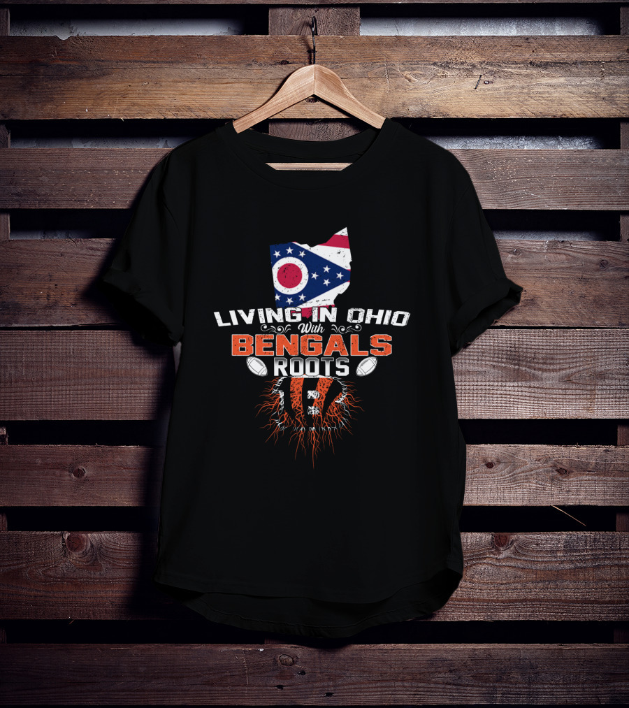 Living In Ohio With Bengals Roots Ohio Flag Tiger Stripes Football Elements T-Shirt