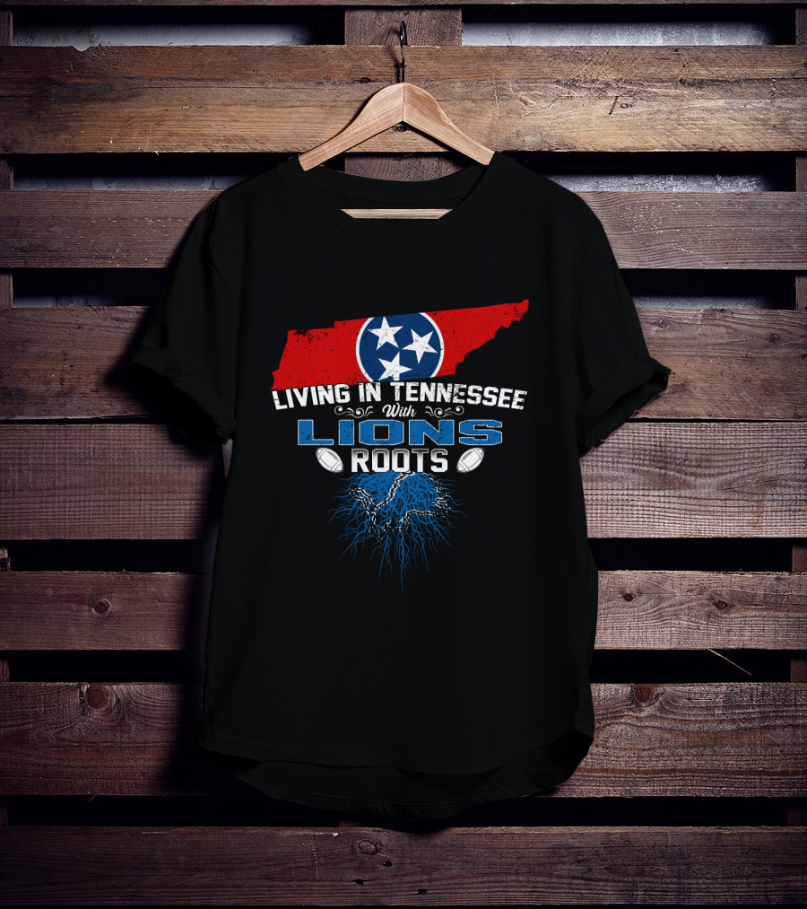 Living In Tennessee With Lions Roots Featuring Tennessee Flag And Football Elements T-Shirt