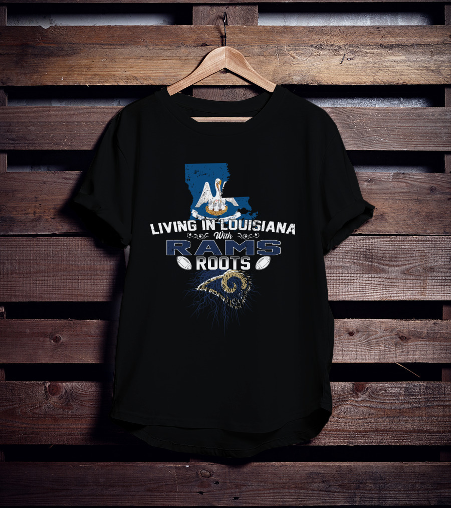 Living In Louisiana Embracing Rams Roots With Pelican Symbol And Football T-Shirt