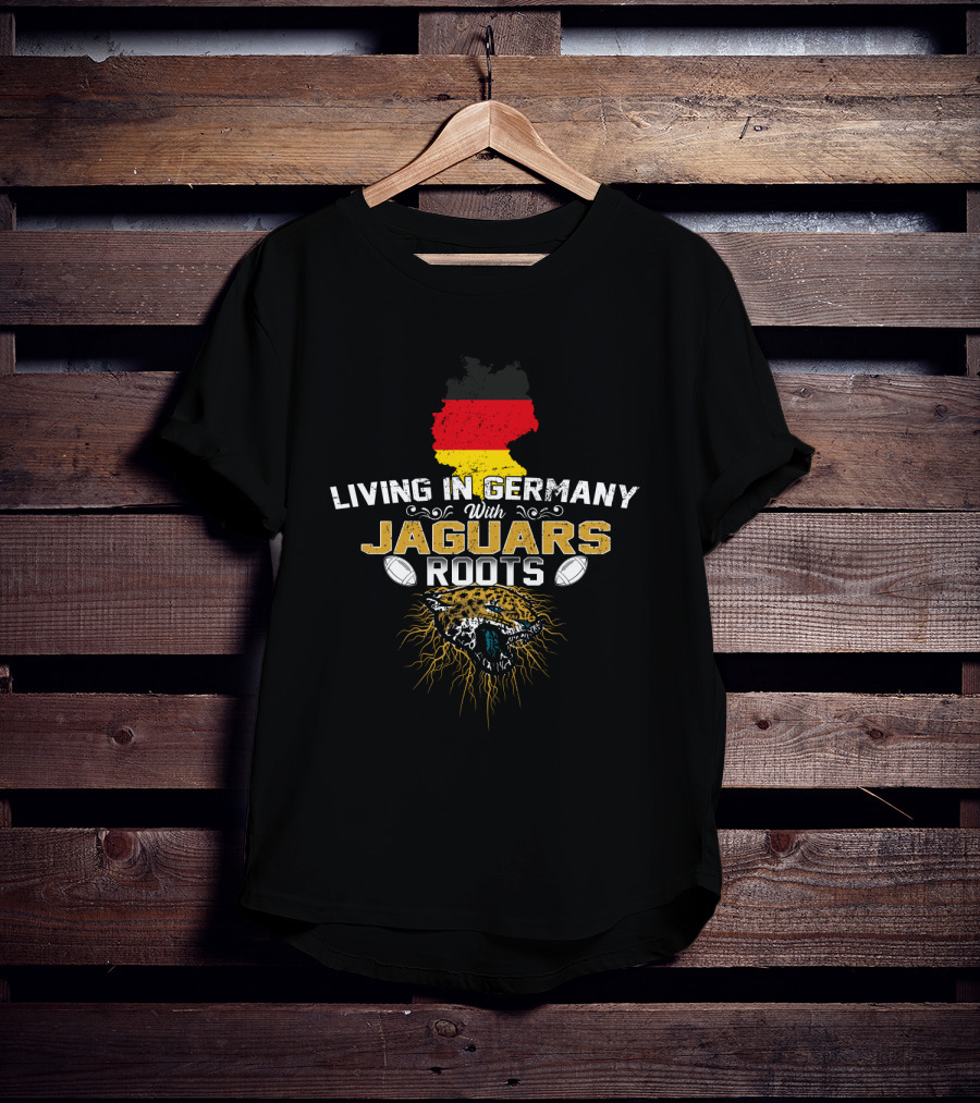 Living In Germany With Jaguars Roots Football Jaguar Germany Map T-Shirt