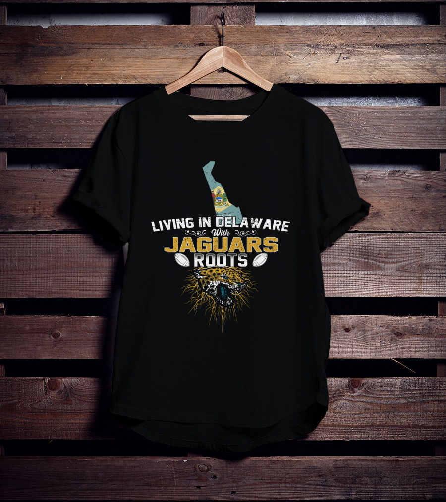 Living In Delaware Jaguar Football Roots Map And Wildcat Head T-Shirt