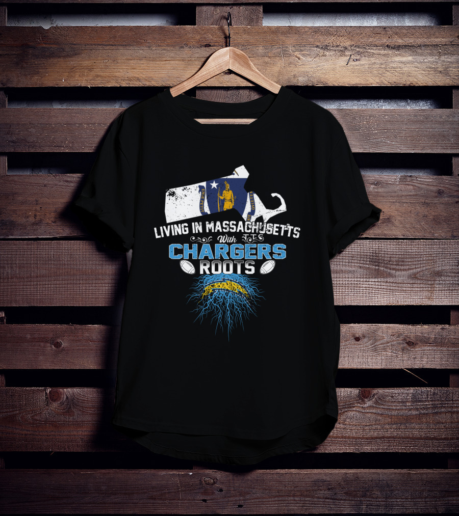 Living In Massachusetts With Chargers Roots And State Outline T-Shirt