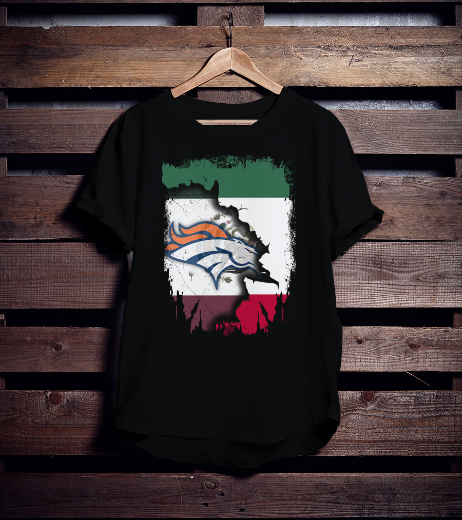 Mexico Flag With Broncos Logo Together T-Shirt