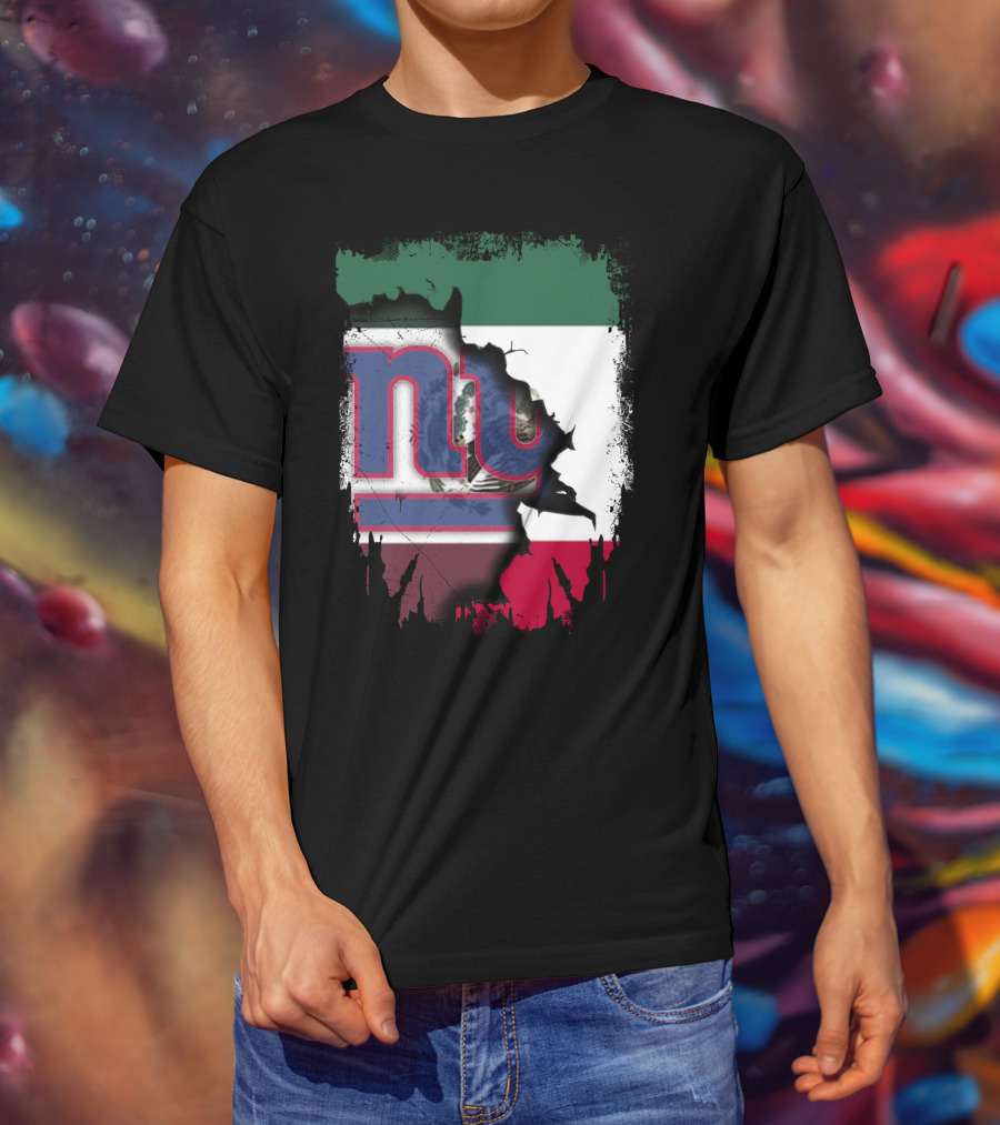 Mexico Flag And NY Giants Logo Fusion Together T-Shirt