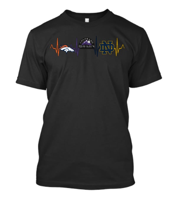 Denver Broncos Colorado Rockies Notre Dame Fighting Irish Heartbeat Fan T-Shirt