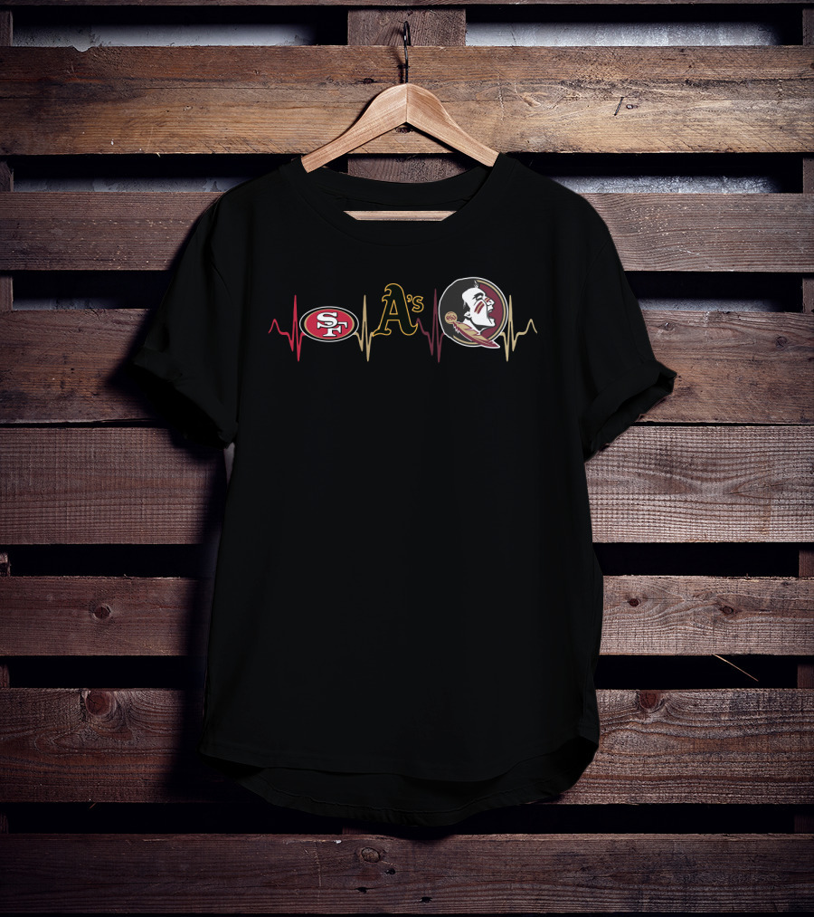 Love 49ers Athletics A's Fsu Seminoles Heartbeat T-Shirt