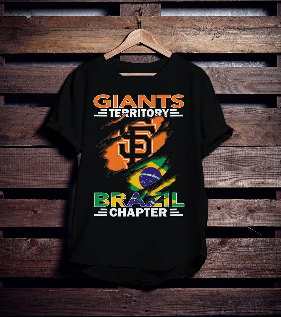 Giants Territory Brazil Chapter San Francisco Giants Logo Brazilian Flag T-Shirt