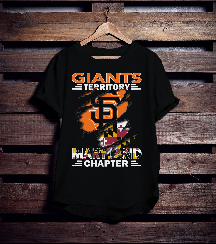 Giants Territory Maryland Chapter San Francisco Giants Logo Maryland Flag T-Shirt