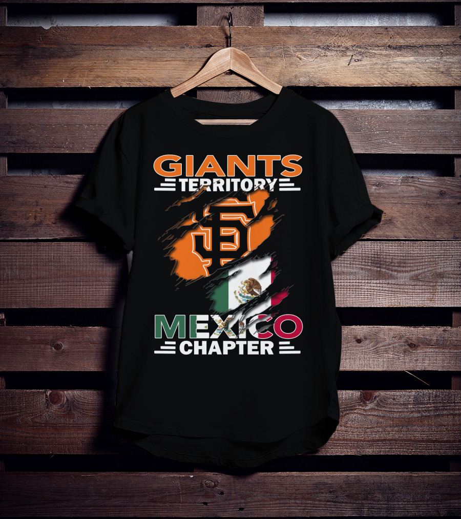 Giants Territory Mexico Chapter San Francisco Giants Logo Mexican Flag T-Shirt