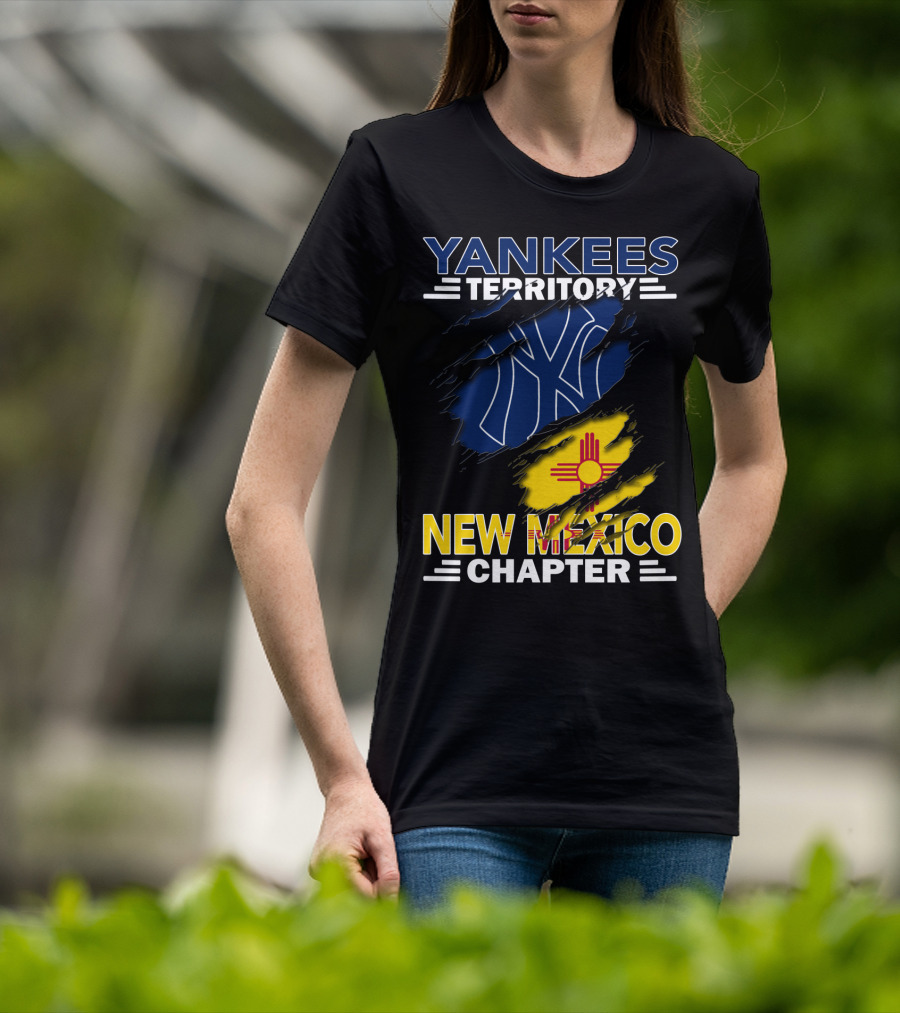 Yankees Territory New Mexico Chapter Fan Gear With New York Inspire T-Shirt
