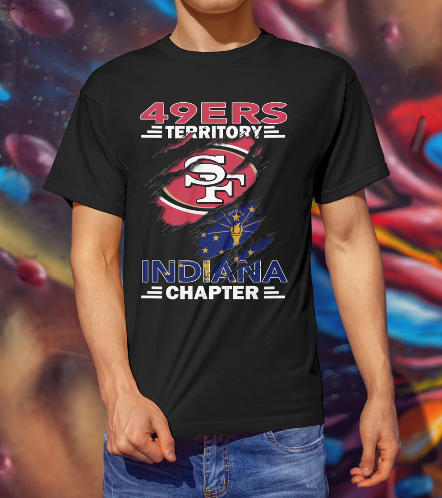49ers Territory Indiana Chapter SF Logo Indiana Flag T-Shirt