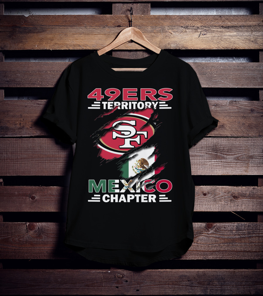 49ers Territory SF Logo Mexico Chapter T-Shirt