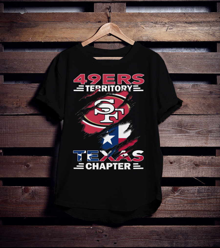 49ers Territory SF Texas Chapter T-Shirt