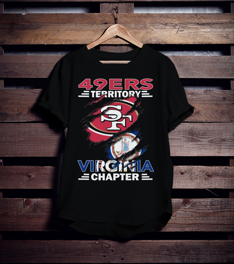 49ers Territory Virginia Chapter SF Logo And Virginia Flag Integration T-Shirt