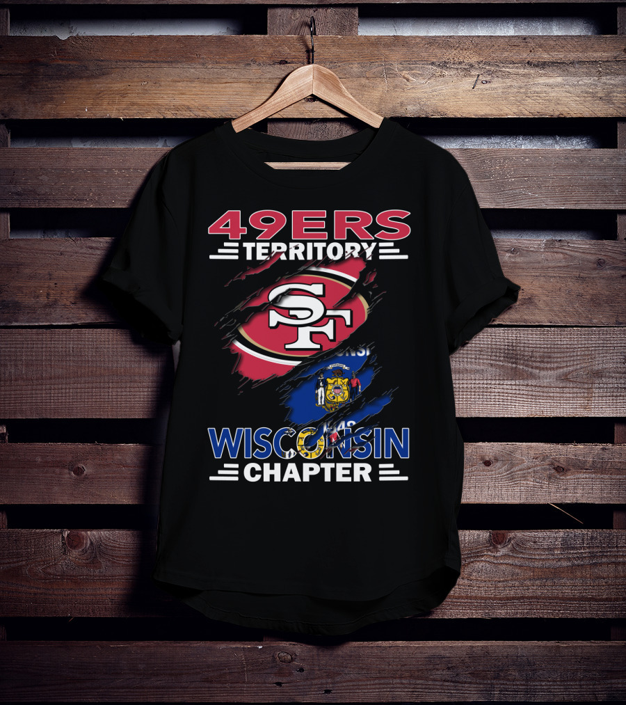 49ers Territory San Francisco Logo Wisconsin Chapter Flag T-Shirt