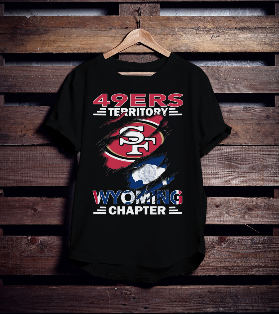 49ers Territory Wyoming Chapter SF Logo And Wyoming Flag T-Shirt