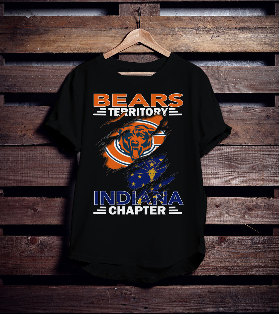 Bears Territory Indiana Chapter Chicago Bears Logo Indiana Flag T-Shirt
