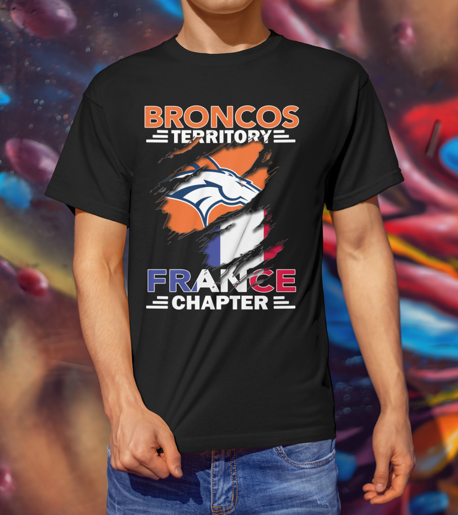 Broncos Territory France Chapter French Flag Fan Edition T-Shirt