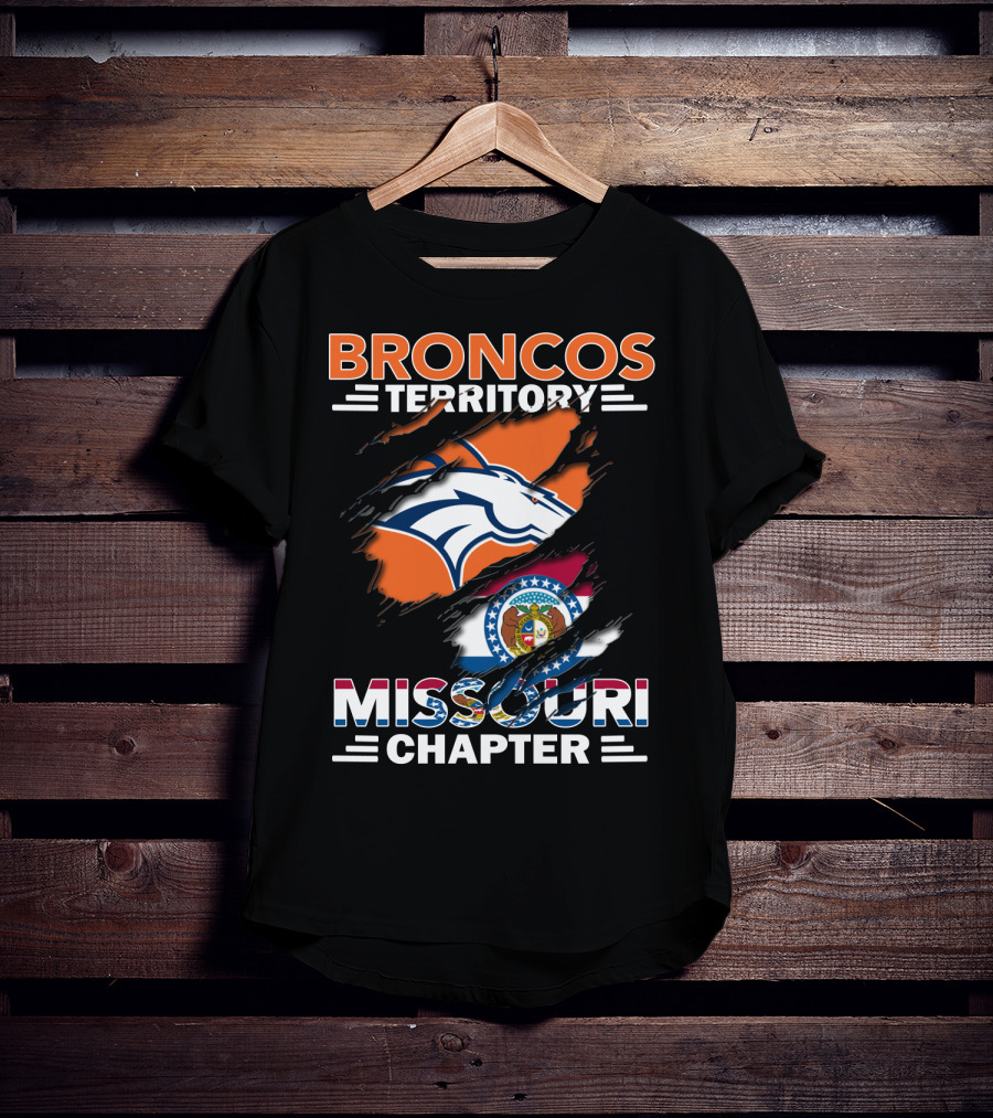 Broncos Territory Missouri Chapter Denver Broncos Logo And Missouri State Flag T-Shirt