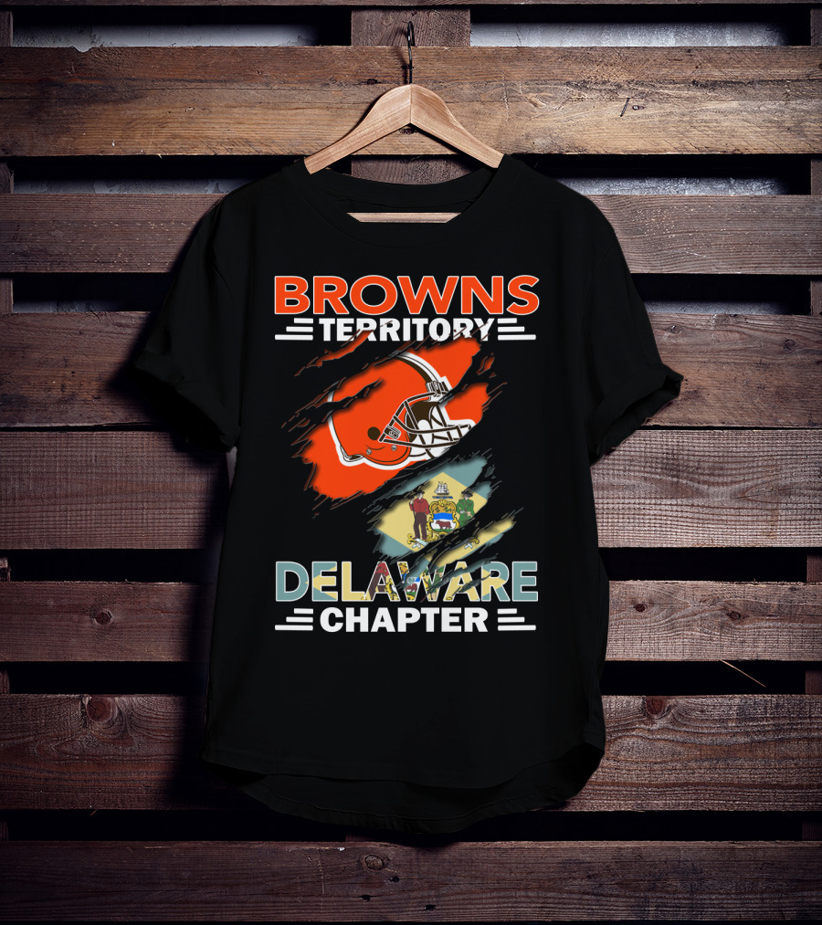 Browns Territory Delaware Chapter Helmet And State Flag Browns Territory Delaware Chapter T-Shirt