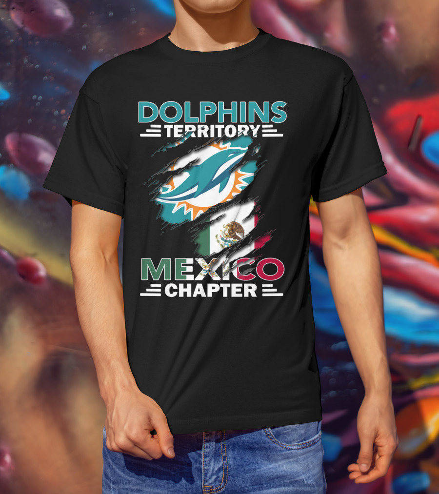 Dolphins Territory Mexico Chapter Miami Dolphins Logo Mexican Flag T-Shirt