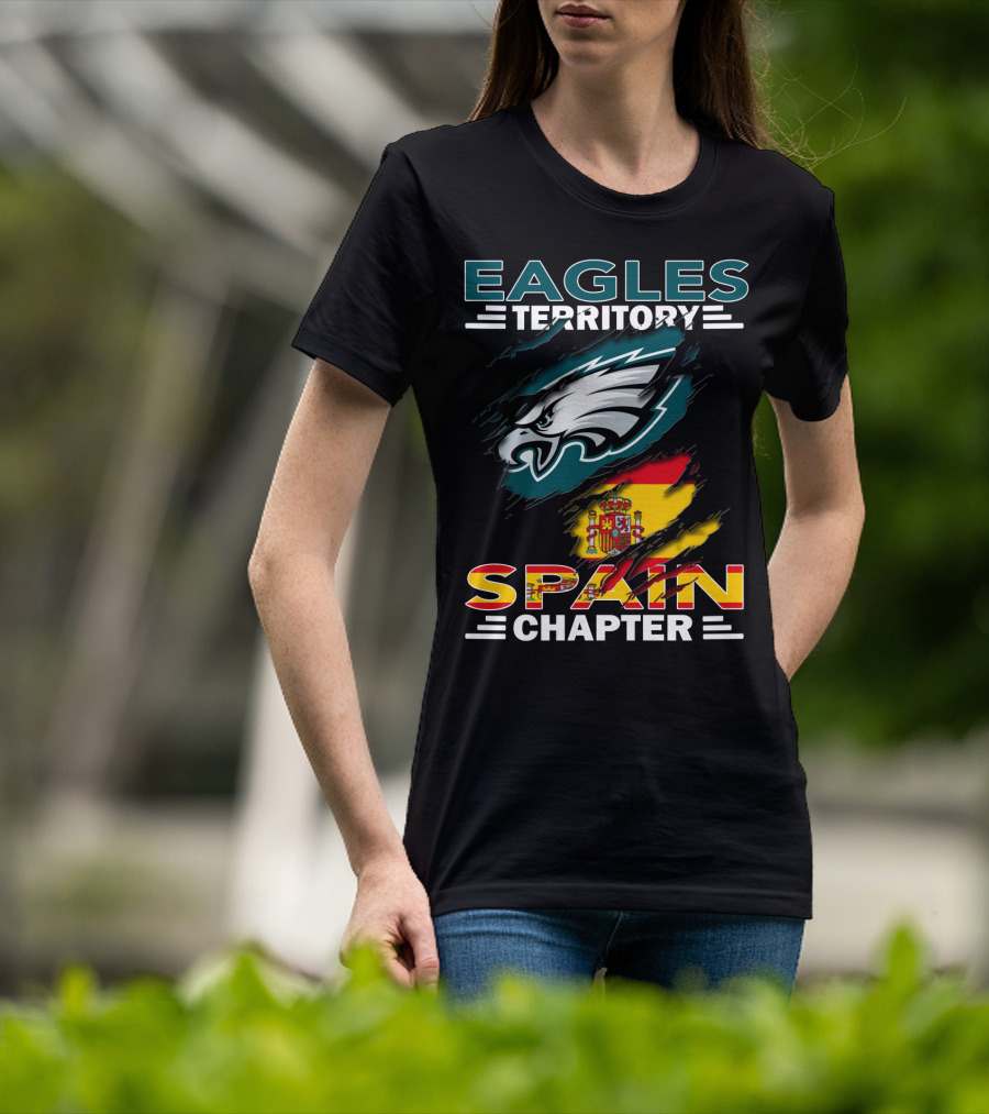 Eagles Territory Spain Chapter Fan Pride With Spanish Flag And Eagle T-Shirt
