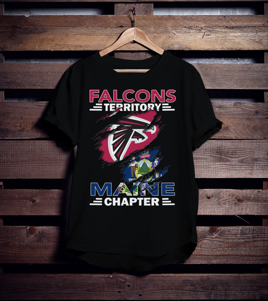 Falcons Territory Maine Chapter NFL Fan Group With Atlanta Logo And Maine State Flag T-Shirt