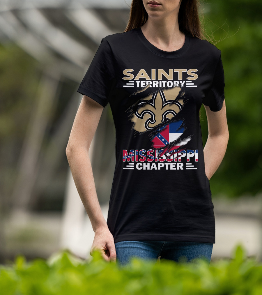 Saints Territory Mississippi Chapter Fleur-de-Lis And Mississippi Flag T-Shirt