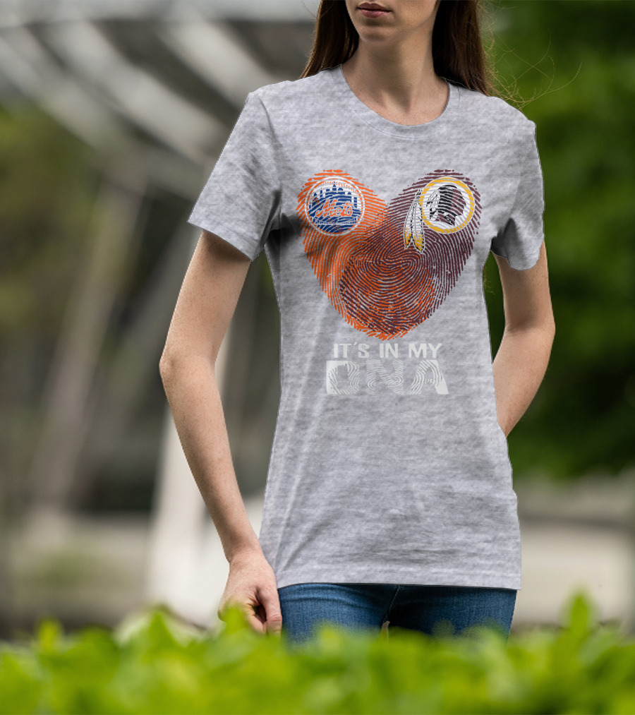 New York Mets Washington Redskins It's In My Dna T-Shirt