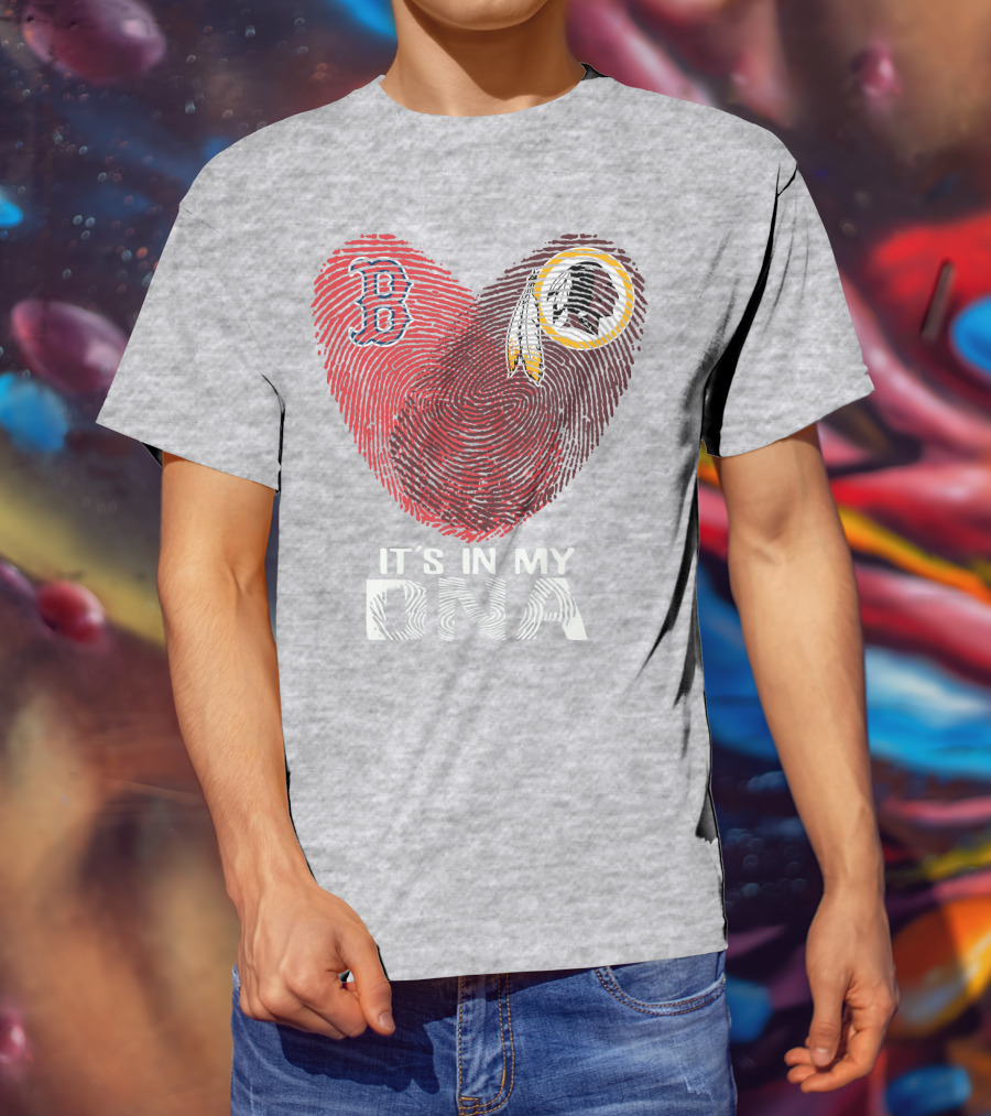 Boston Red Sox Washington Redskins It's In My Dna T-Shirt