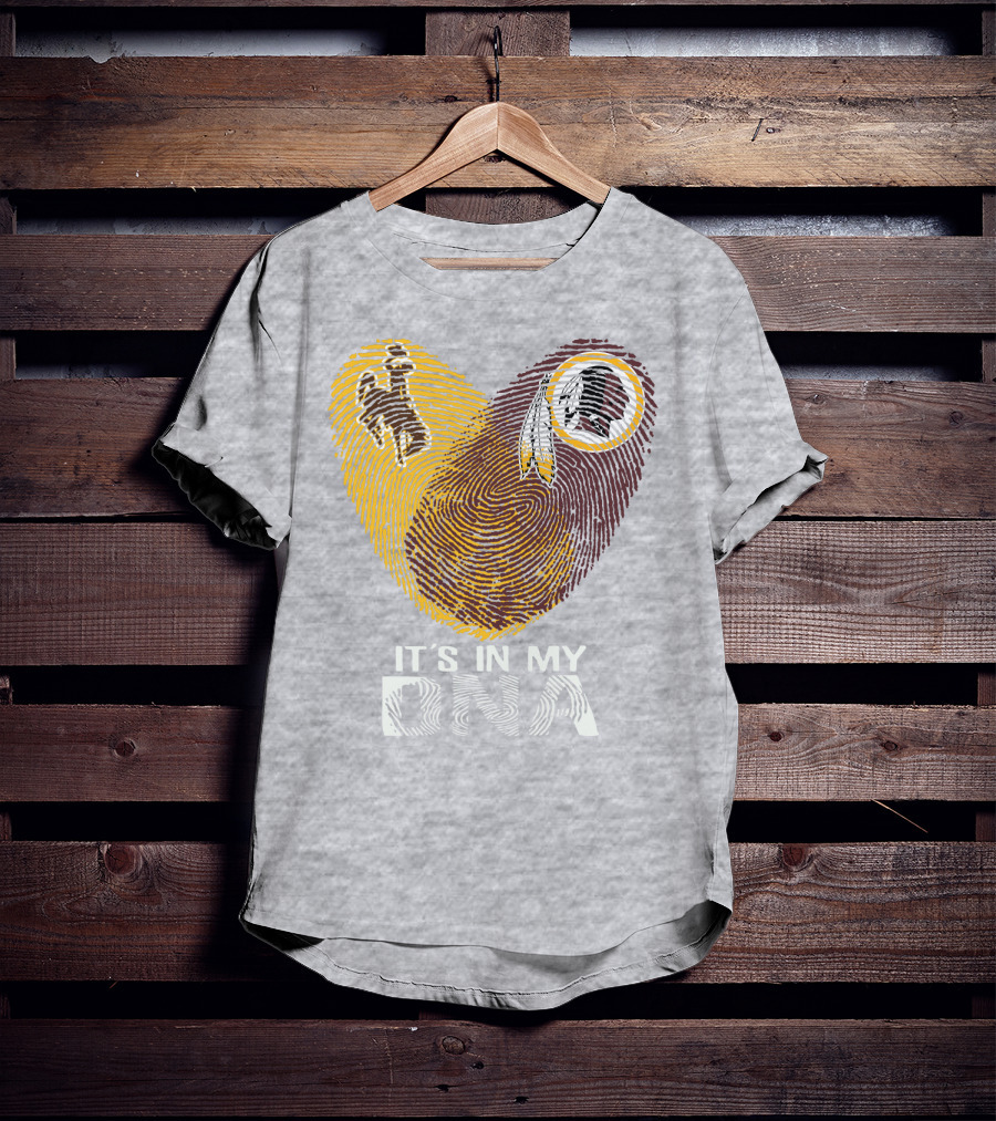 It's In My Dna Wyoming Cowboys Washington Redskins T-Shirt