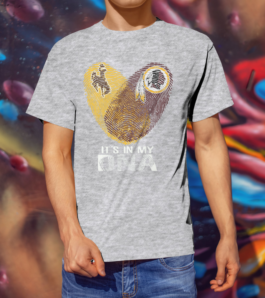It's In My Dna Wyoming Cowboys Washington Redskins T-Shirt