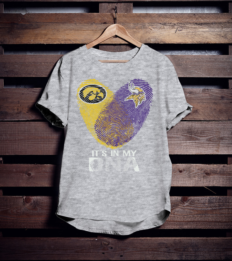 Iowa Hawkeyes Minnesota Vikings It's In My Dna T-Shirt