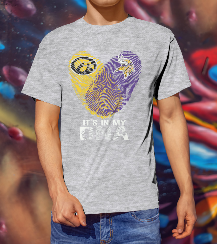Iowa Hawkeyes Minnesota Vikings It's In My Dna T-Shirt