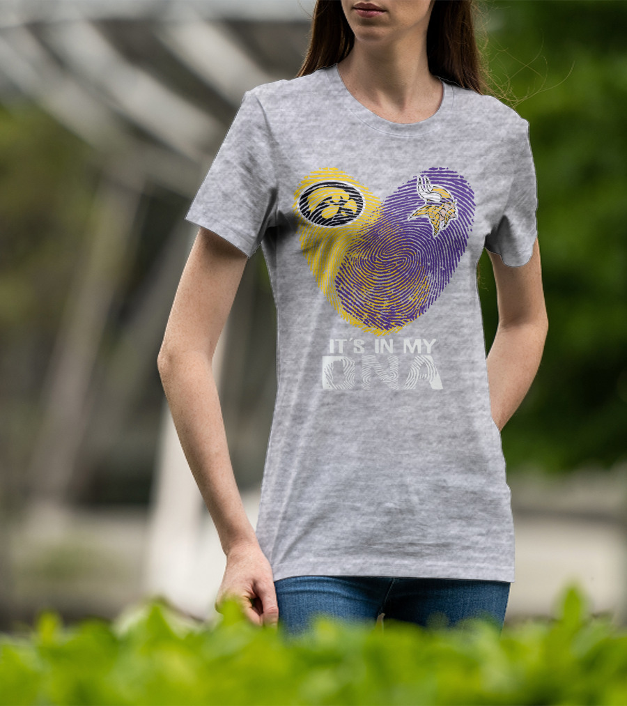 Iowa Hawkeyes Minnesota Vikings It's In My Dna T-Shirt