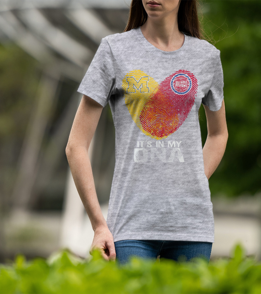 Michigan M Detroit Pistons It's In My DNA T-Shirt