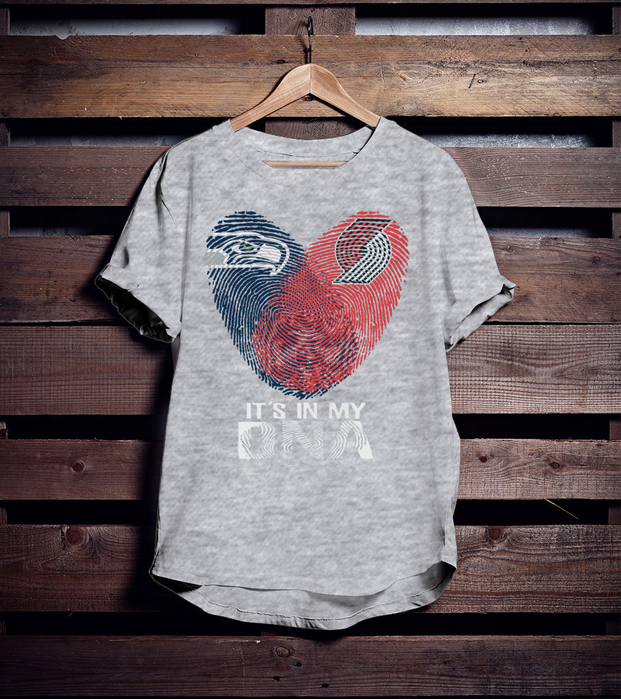 Portland Trail Blazers Seattle Seahawks It's In My Dna T-Shirt