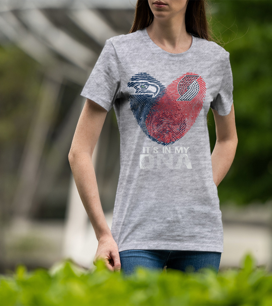 Portland Trail Blazers Seattle Seahawks It's In My Dna T-Shirt