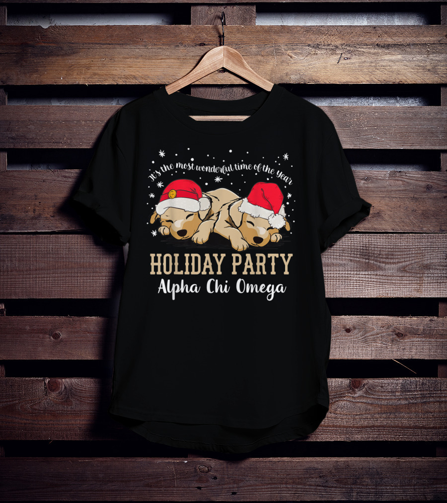 Alpha Chi Omega Holiday Party It's The Most Wonderful Time Of The Year T-Shirt